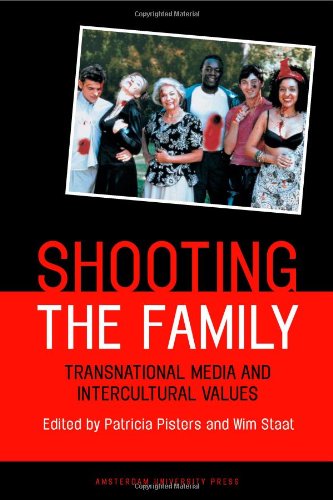 Imagen de archivo de Shooting the Family: Transnational Media and Intercultural Values a la venta por Anybook.com