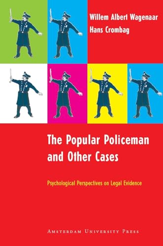 Stock image for The Popular Policeman and Other Cases: Psychological Perspectives on Legal Evidence for sale by Chiron Media