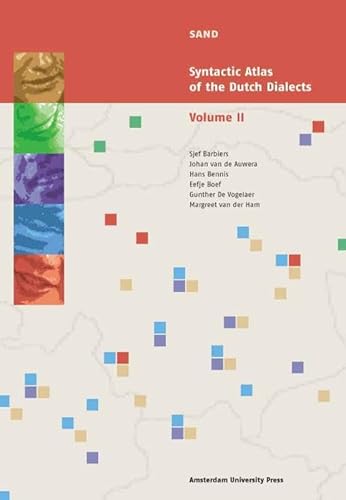 Syntactic Atlas of the Dutch Dialects: Volume II (Sand) (9789053567807) by Barbiers, Sjef; Auwera, Johan Van Der; Bennis, Hans; Boef, Eefje; Vogelaer, Gunther De; Ham, Margreet Van Der