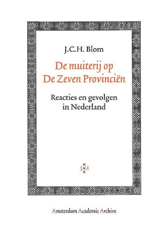 9789053568446: De muiterij op De Zeven Provincin: Reacties en gevolgen in Nederland