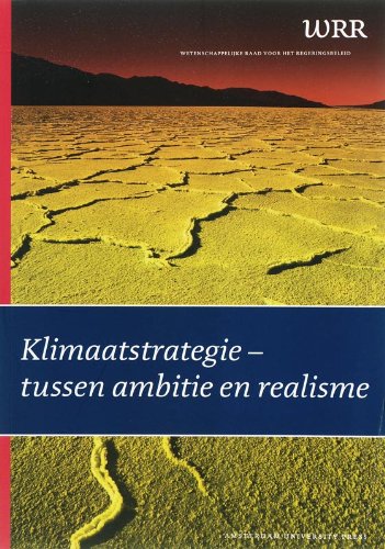 Stock image for Klimaatstrategie - tussen ambitie en realisme. for sale by Emile Kerssemakers ILAB