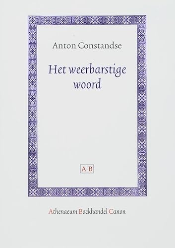 9789053569429: Het Weerbarstige Woord: Essays (Dutch Edition)