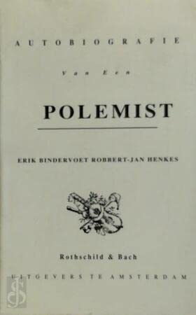Stock image for Autobiografie van een polemist. for sale by Kloof Booksellers & Scientia Verlag