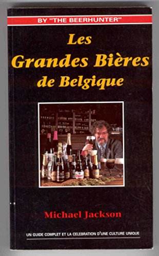 Beispielbild fr Les grandes bires de Belgique zum Verkauf von medimops