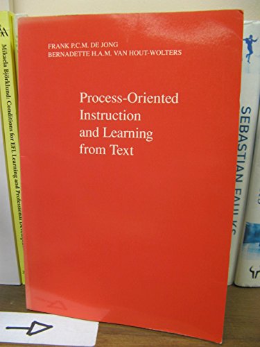 Imagen de archivo de Process-Oriented Instruction and Learning from Text a la venta por Powell's Bookstores Chicago, ABAA