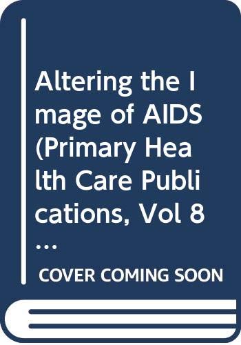 9789053832592: Altering the Image of AIDS