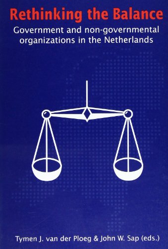 9789053834152: Rethinking the Balance: Government and Non-governmental Organizations in the Netherlands