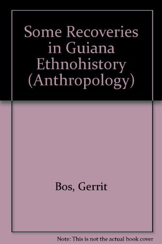 Some Discoveries in Guiana Indian Ethnohistory (9789053836316) by [???]