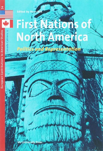 First Nations of North America: Politics and Representation
