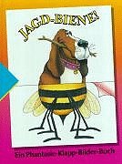 Jagd-Biene - Ein Phantasie-Klapp-Bilder-Buch