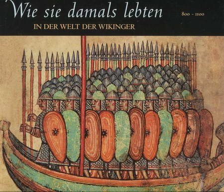 Stock image for In der Welt der Wikinger. 800 - 1100 for sale by medimops