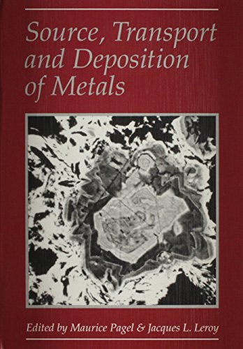 Stock image for Source, Transport and Deposition of Metals for sale by WorldofBooks