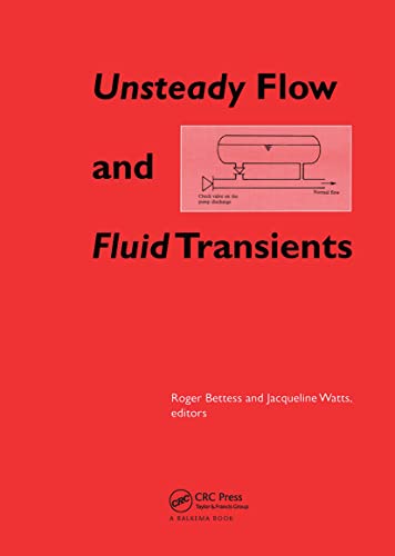 Stock image for Unsteady Flow & Fluid Transients for sale by A Squared Books (Don Dewhirst)