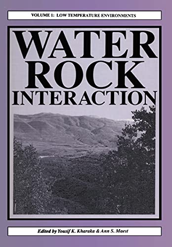 9789054100768: Water Rock Interaction, Vol. 1: Low Temperature Environments- Proceedings of the 7th International Symposium on Water-Rock Interaction, Park City, Utah, 13-18 July 1992