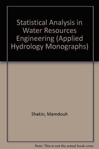 Imagen de archivo de Statistical Analysis in Water Resources Engineering (Applied Hydrology Monographs 1) a la venta por Wonder Book