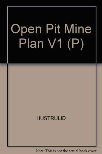 9789054101840: Open Pit Mine Planning & Design, Vol. 1: Fundamentals