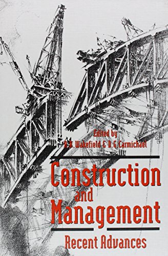 9789054102007: Construction and Management: Recent Advances: Proceedings of the national conference, Sydney, Australia, 17-18 February 1994