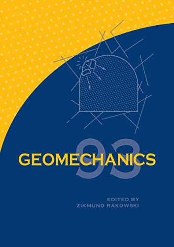 9789054103547: Geomechanics 93 - Strata Mechanics/ Numerical Methods/Water Jet Cutting