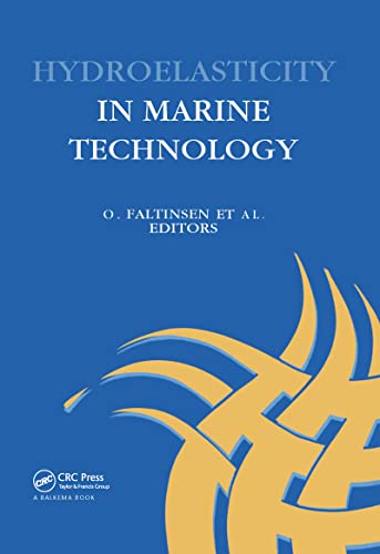 9789054103875: Hydro-elasticity in Marine Technology: Proceedings of an international conference, Trondheim, Norway, 22-28 May 1994