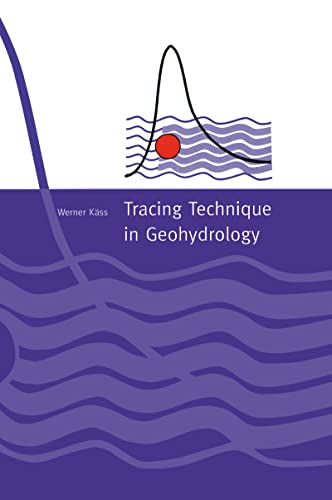 Beispielbild fr Tracing Technique in Geohydrology zum Verkauf von Chiron Media