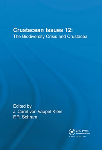 Stock image for The Biodiversity Crisis and Crustacea - Proceedings of the Fourth International Crustacean Congress.; (Crustacean Issues, Book 12) for sale by J. HOOD, BOOKSELLERS,    ABAA/ILAB