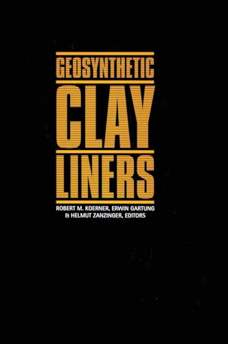 Stock image for Geosynthetic Clay Liners: Proceedings of the International Symposium, Nuremberg, Germany, 16-17 April 2002: Proceedings of an International Symposium, Nuernberg, 14-15 April 1994 for sale by Chiron Media