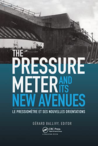 9789054105459: The Pressuremeter and Its New Avenues: Proceedings/ Comptes rendus: 4th international symposium, Sherbrooke, Qubec, 17-19 May 1995