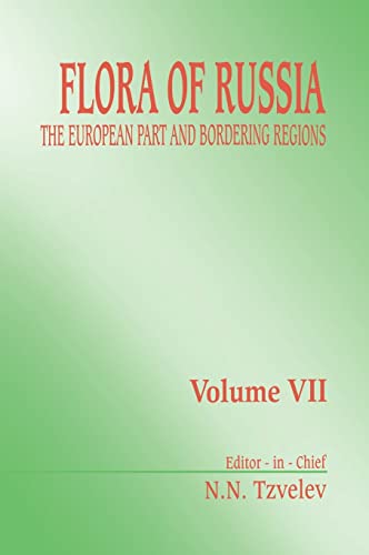 9789054107576: Flora of Russia - Volume 7: V. 7 the European Past and Bordering Regions