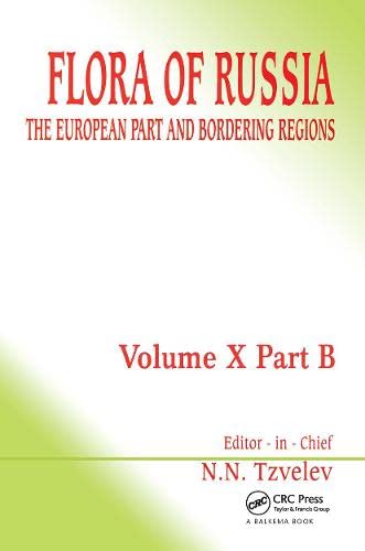 9789054107613: Flora of Russia - Volume 10B: The European Part and Bordering Regions