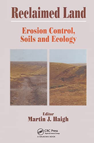 9789054107934: Reclaimed Land: Erosion Control, Soils and Ecology