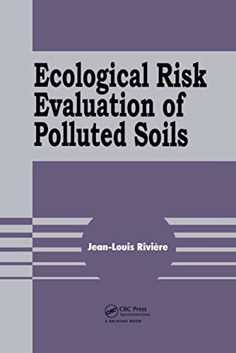 Beispielbild fr Ecological Risk Evaluation of Polluted Soils zum Verkauf von Phatpocket Limited
