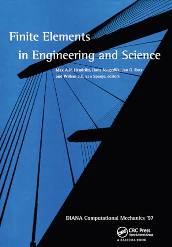 9789054108832: Finite Elements in Engineering and Science: Proceedings of the second international Diana conference, Computational Mechanics '97, Amsterdam, 4-6 June 1997
