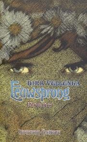 Eeuwsprong: Roman (Dutch Edition) (9789054291053) by Vellenga, Dirk