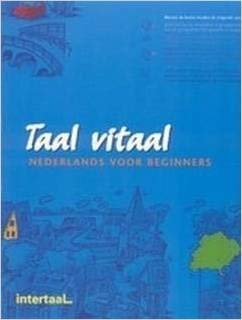 9789054512653: Taal Vitaal: Nederlands voor beginners