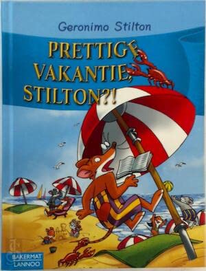 Stock image for Prettige vakantie, Stilton?! for sale by medimops
