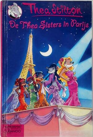 De Thea Sisters in Parijs - Stilton, Thea