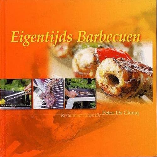Beispielbild fr Eigentijds barbecuen zum Verkauf von medimops