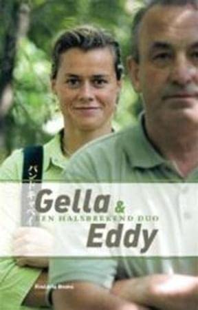 Stock image for Gella & Eddy, een halsbrekend duo for sale by medimops