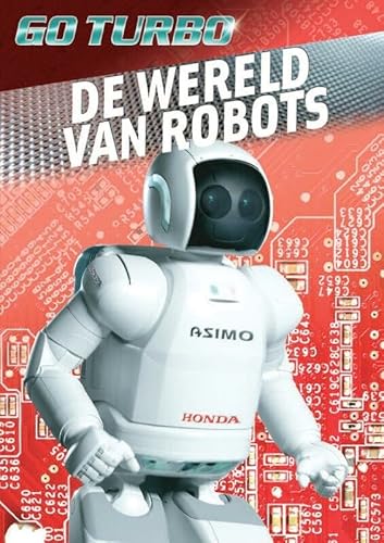 Beispielbild fr De wereld van robots zum Verkauf von Ammareal