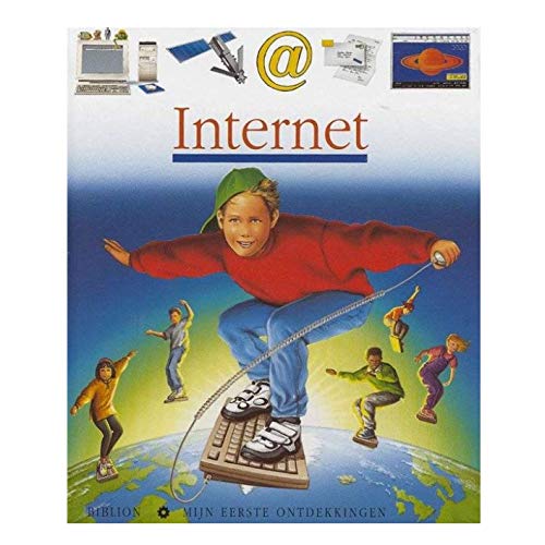 Stock image for Internet (Mijn eerste ontdekkingen) for sale by Better World Books Ltd