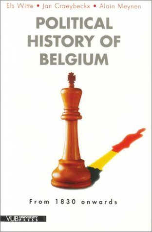 Stock image for Political History of Belgium from 1830 Onwards for sale by Isle of Books