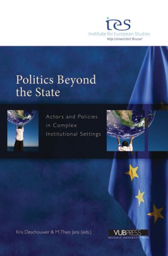 Stock image for Politics Beyond the State: Actors and Policies in Complex Institutional Settings for sale by Anybook.com