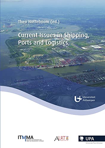 9789054878582: Current Issues in Shipping, Ports and Logistics