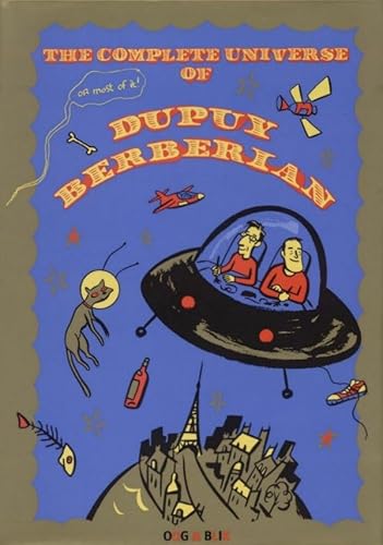 9789054920526: The complete universe of Dupuy-Berberian