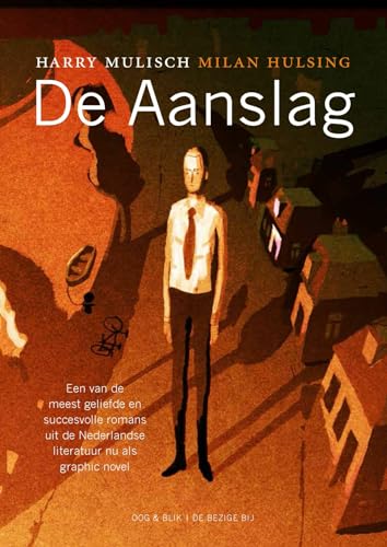 De aanslag - Harry Mulisch, Milan Hulsing