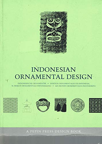 9789054960201: Les Motifs Ornementaux Indonesiens : Indonesian Ornamental Design : Indonesische Ornamentik : Disenos Ornamentales De Indonesia : Il Design Ornamentale Indonesiano