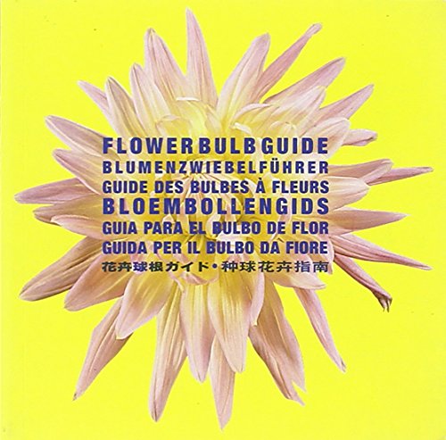 Beispielbild fr Flower Bulb Guide zum Verkauf von Luckymatrix