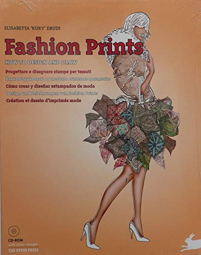 9789054961406: Fashion prints. How to design and draw. Ediz. illustrata. Con CD-ROM: How to design and draw - Cration et dessin d'imprims mode