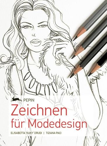 Stock image for Zeichnen fr Modedesign: Neuauflage for sale by medimops