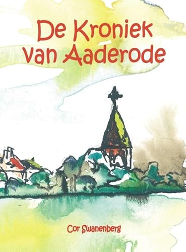 Stock image for De kroniek van aaderode for sale by Buchpark